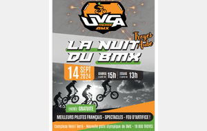 Open de Troyes - La nuit du BMX - 14 Septembre 2024