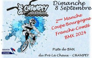 Coupe BFC BMX 2éme Manche - Dimanche 8 Septembre - Champey